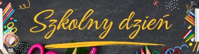 baner szkolny dzien
